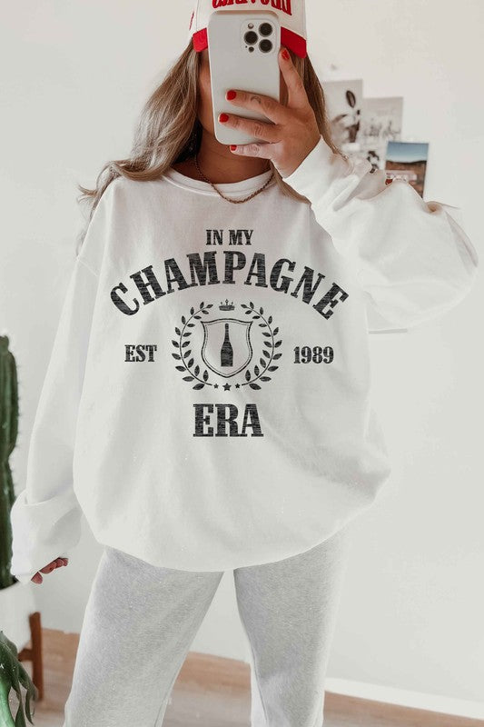 IN MY CHAMPAGNE ERA  SWEATSHIRT