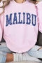 MALIBU CALIFORNIA GRAPHIC SWEATSHIRT